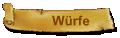 W�rfe